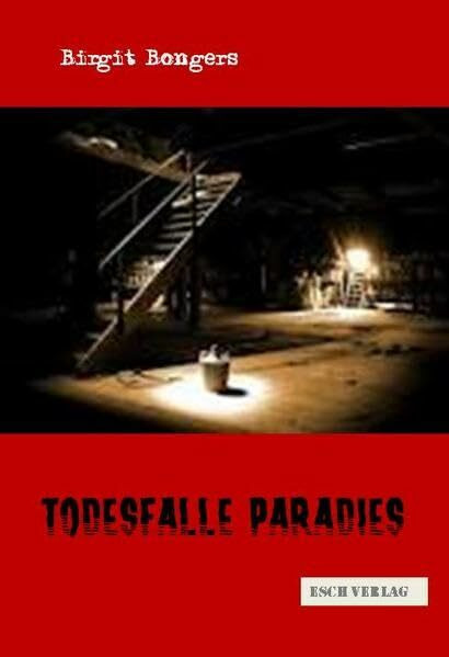 Todesfalle Paradies