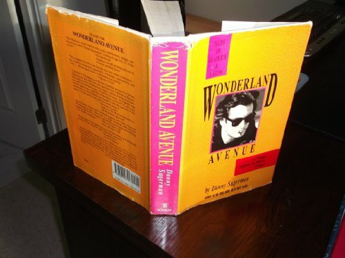Wonderland Avenue: Tales of Glamour and Excess