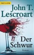 Der Schwur: Roman