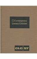 Contemporary Literary Criticism: Excerpts from Criticism of the Works of Today's Novelists, Poets, Playwrights, Short Story Writers, Scriptwriters, &: ... Scriptwriters, and Other Creative Writers