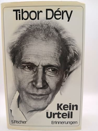 Kein Urteil. Erinnerungen
