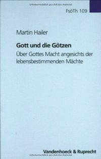Gott und die Götzen