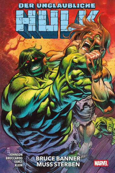 Der unglaubliche Hulk: Bd. 3: Bruce Banner muss sterben