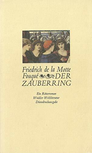 Der Zauberring. Ein Ritterroman