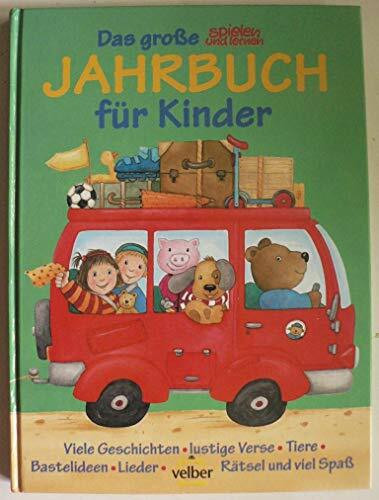 Das große "spielen und lernen" Jahrbuch für Kinder 2001 (neue Rechtschreibung)