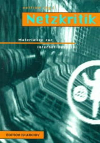 Id-Verlag Netzkritik, Materialien Zur Internet-Debatte