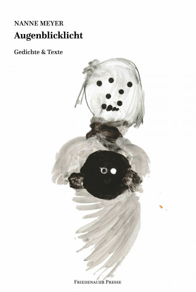Augenblicklicht: Gedichte & Texte 1980–2025 (Friedenauer Presse Wolffs Broschur)