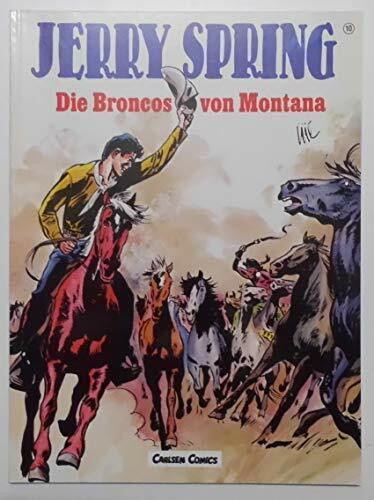 Die Broncos von Montana (Jerry Spring)