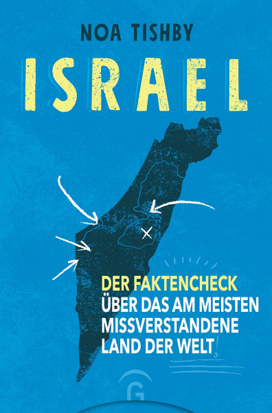 Israel: Der Faktencheck über das am meisten missverstandene Land der Welt