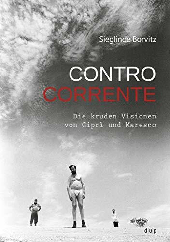 Düsseldorf University Press Controcorrente, Die Kruden Visionen Von Cipr� Und Maresco