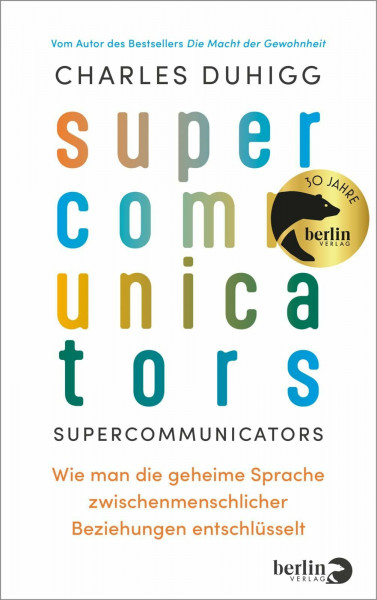 Supercommunicators: Wie man die geheime Sprache zwischenmenschlicher Beziehungen entschlüsselt | Die Macht der erfolgreichen Kommunikation