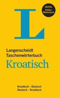 Langenscheidt Taschenwörterbuch Kroatisch - Buch mit online-Anbindung
