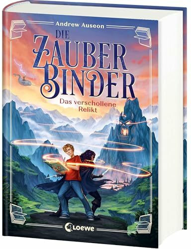 Die Zauberbinder (Band 1) - Das verschollene Relikt: Actionreiche und humorvolle Fantasy für Kinder ab 10 Jahren und alle Pen-&-Paper-Fans