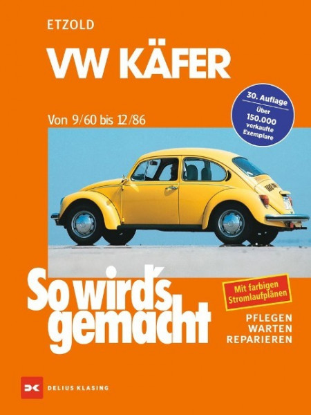 So wird's gemacht, VW Käfer von 9/60 bis 12/86