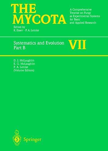 Systematics and Evolution (The Mycota, 7B)