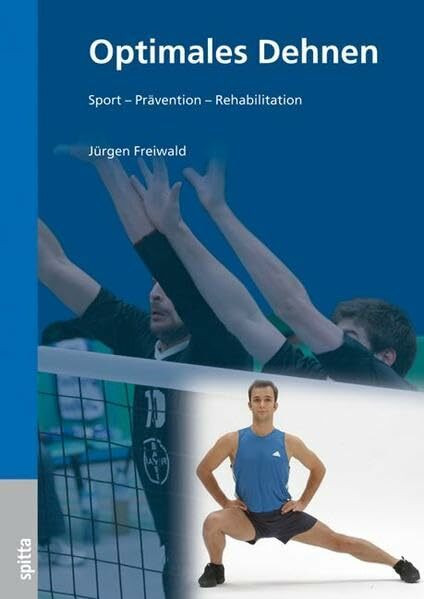 Optimales Dehnen: Sport – Prävention – Rehabilitation