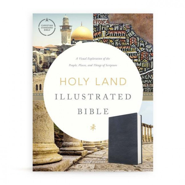 CSB Holy Land Illustrated Bible, Premium Black Genuine Leather: A Visual Exploration of the People, Places, and Things of Scripture