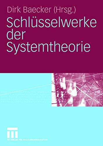 Schlüsselwerke der Systemtheorie