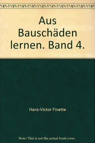 Aus Bauschäden lernen, Band 4