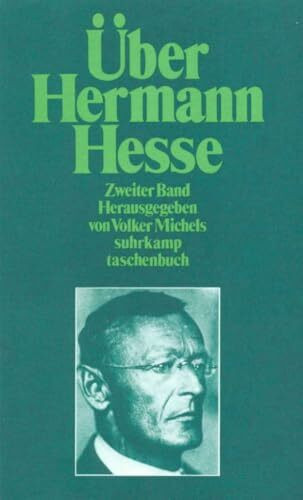 Über Hermann Hesse: Zweiter Band (1963–1977) (suhrkamp taschenbuch)