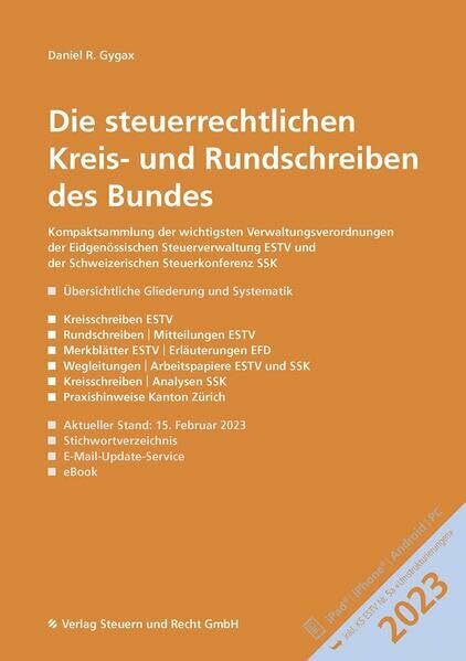 Die steuerrechtlichen Kreis- und Rundschreiben des Bundes 2023: Kompaktsammlung der wichtigsten Verwaltungsverordnungen der ESTV und der SSK