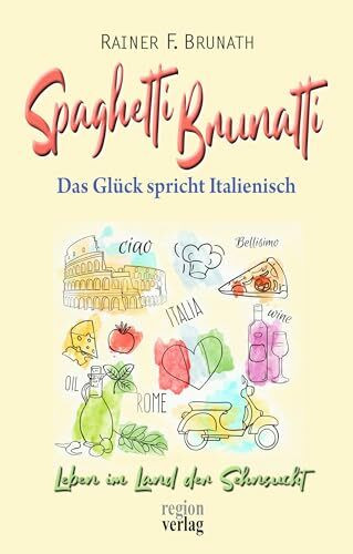 Spaghetti Brunatti: Das Glück spricht Italienisch