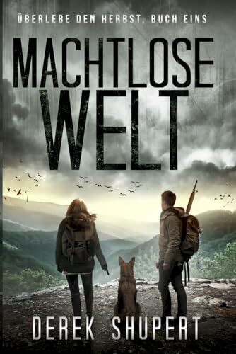 Machtlose Welt (Survive the Fall, Band 1)