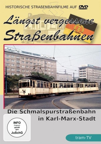 Die Schmalspurstraßenbahn in Karl-Marx-Stadt