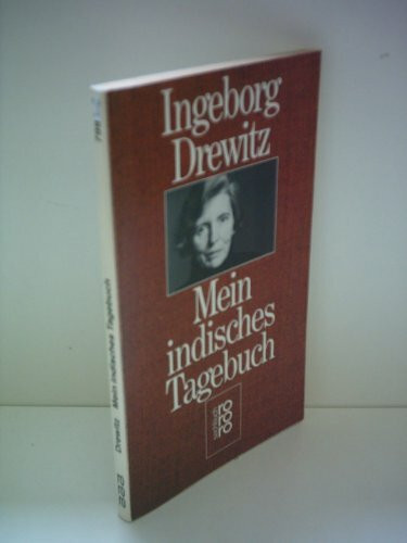 Mein indisches Tagebuch (rororo sachbuch)