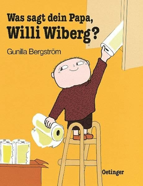 Was sagt dein Papa, Willi Wiberg?