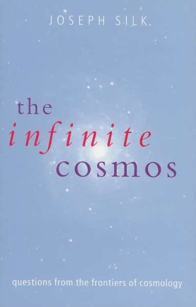 The Infinite Cosmos: Questions from the Frontiers of Cosmology