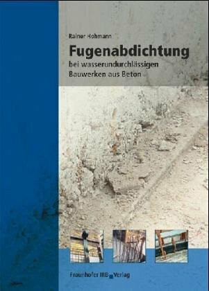 Fugenabdichtung bei wasserundurchlässigen Bauwerken aus Beton.