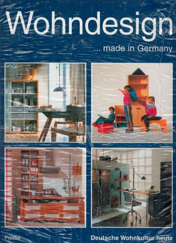 Wohndesign made in Germany. Deutsche Wohnkultur heute