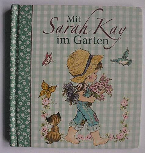 Mit Sarah Kay im Garten