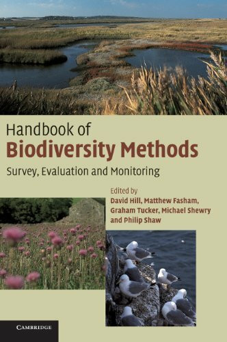 Handbook of Biodiversity Methods: Survey, Evaluation and Monitoring