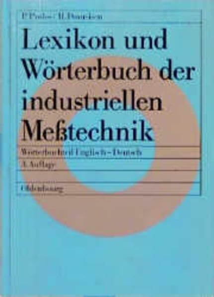 Lexikon und Wörterbuch der industriellen Meßtechnik: Wörterbuchteil Deutsch-Englisch