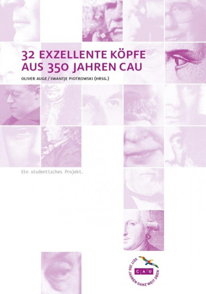 32 exzellente Köpfe aus 350 Jahren CAU.