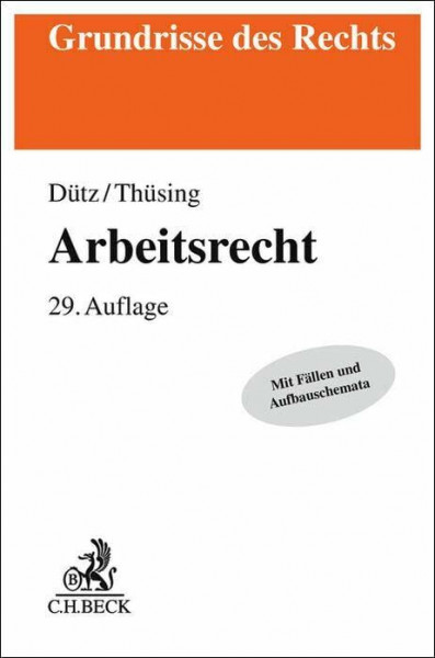 Arbeitsrecht (Grundrisse des Rechts)