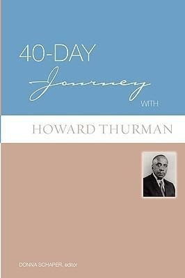 40-day Journey with Howard Thurman
