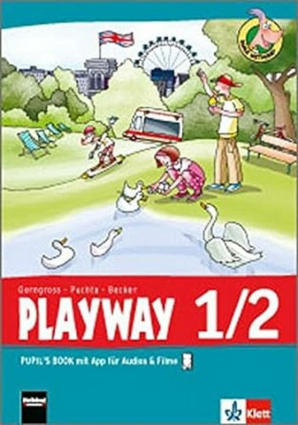 Playway 1/2. Ab Klasse 1. Ausgabe Hamburg, Nordrhein-Westfalen, Baden-Württemberg, Berlin und Brandenburg: Pupil's Book mit App für Audios & Filme ... Für den Beginn ab Klasse 1. Ausgabe ab 2016)