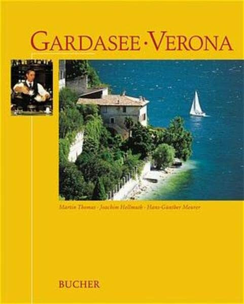 Gardasee - Verona (Bucher Global)