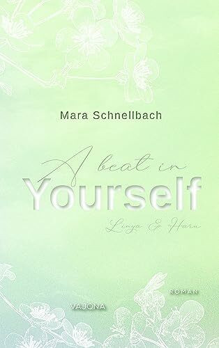 A beat in YOURSELF (YOURSELF - Reihe 3)