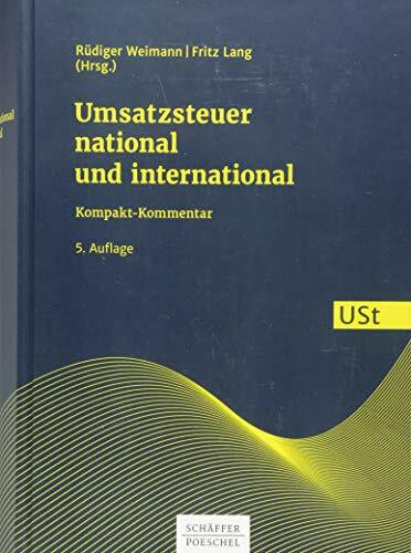 Umsatzsteuer national und international: Kompakt-Kommentar