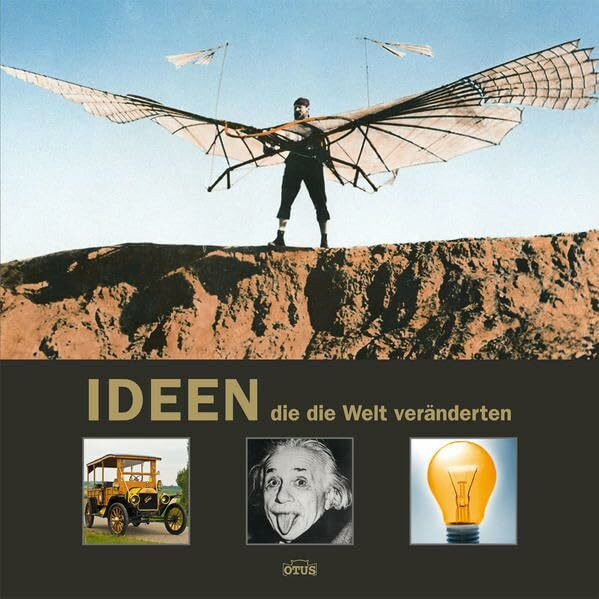 Ideen, die die Welt veränderten