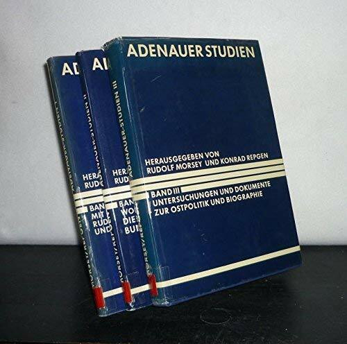 Die Bundespräsidentenwahl 1959. Adenauer-Studien II (Veröffentlichungen der Kommission für Zeitgeschichte, Reihe B: Forschungen: Band 13)
