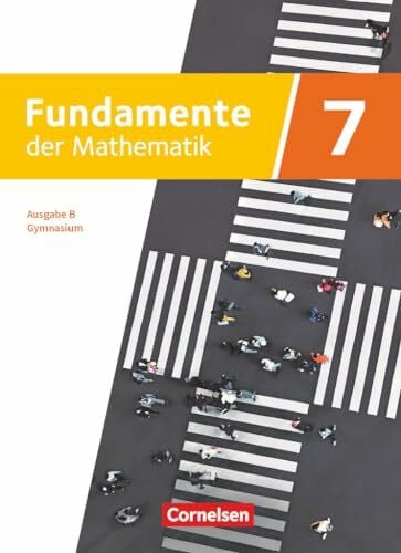 Fundamente der Mathematik - Ausgabe B ab 2024 - 7. Schuljahr: Schulbuch - Mit Erklärfilmen