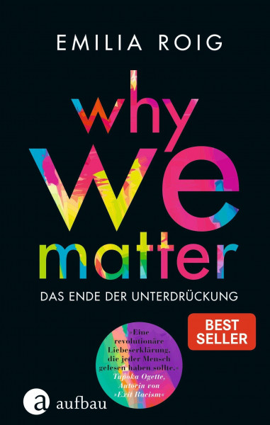 Why We Matter: Das Ende der Unterdrückung
