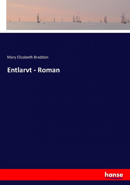 Entlarvt - Roman