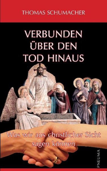 Verbunden über den Tod hinaus