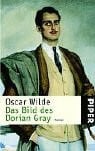 Das Bild des Dorian Gray: Roman (Piper Taschenbuch, Band 3025)
